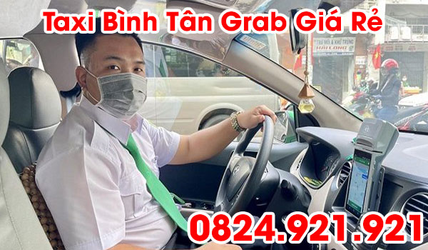 Taxi Bình Tân Grab Tp. HCM Giá Rẻ